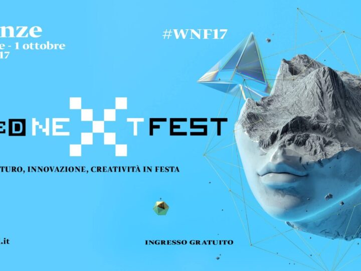 Dieci cose a Firenze al Wired Next Fest